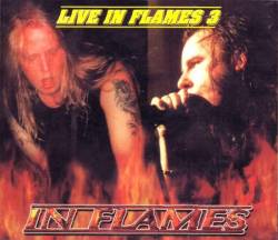 In Flames : Live in Flames 3